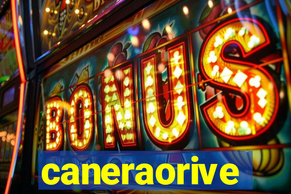 caneraorive