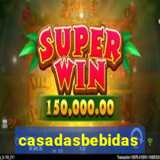 casadasbebidas