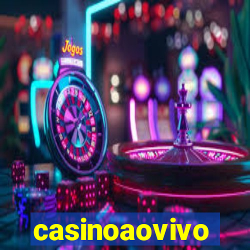 casinoaovivo