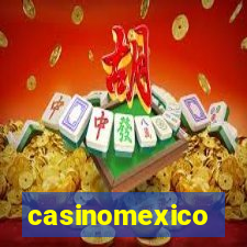 casinomexico