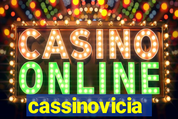 cassinovicia