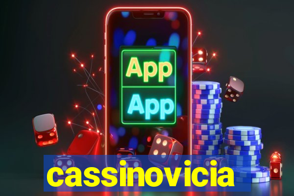 cassinovicia