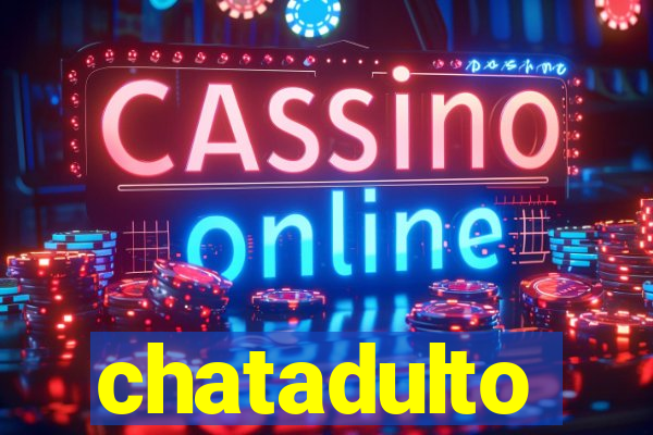 chatadulto