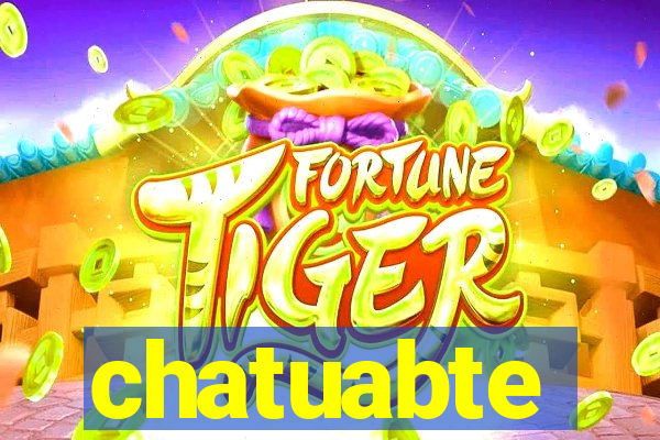 chatuabte