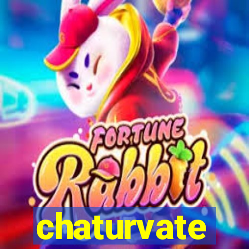 chaturvate