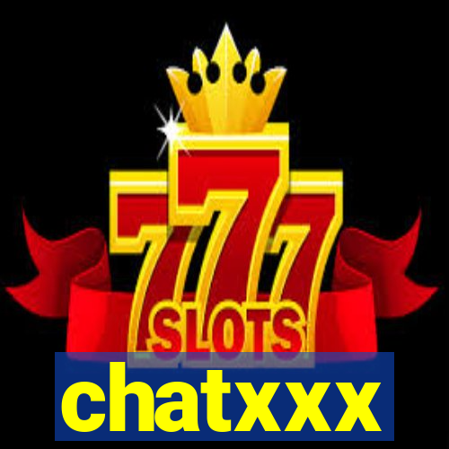 chatxxx