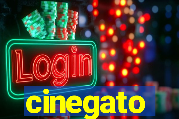 cinegato