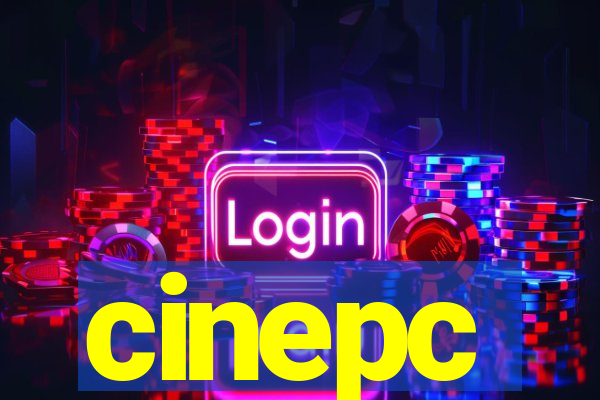 cinepc
