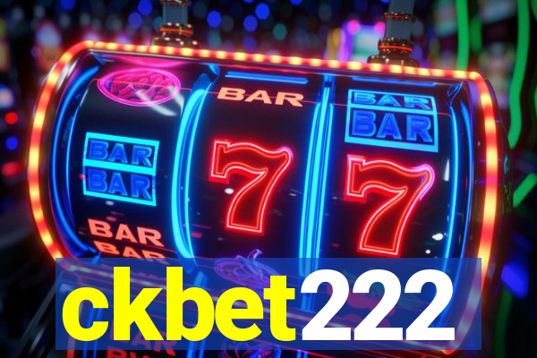 ckbet222