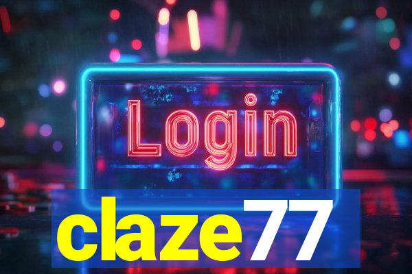claze77