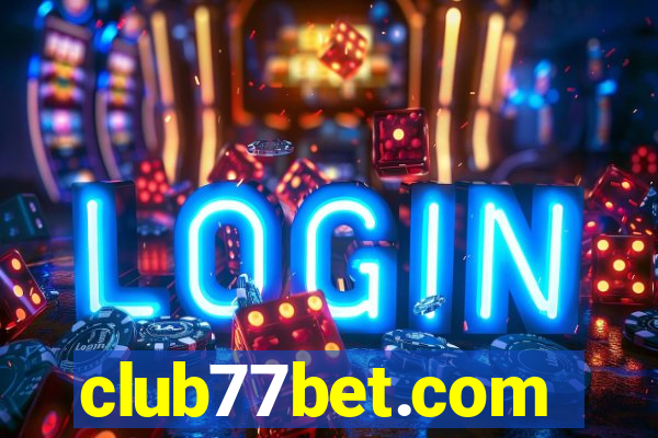club77bet.com