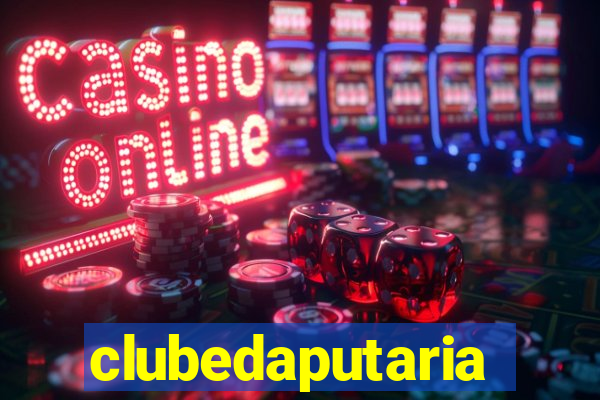 clubedaputaria