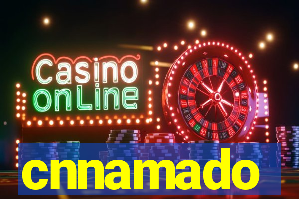 cnnamado