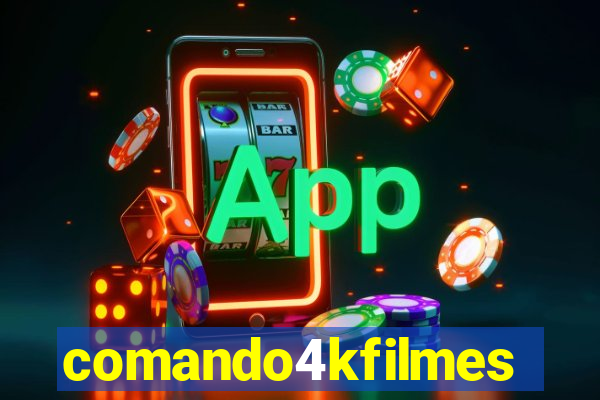 comando4kfilmes