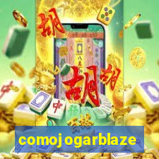 comojogarblaze