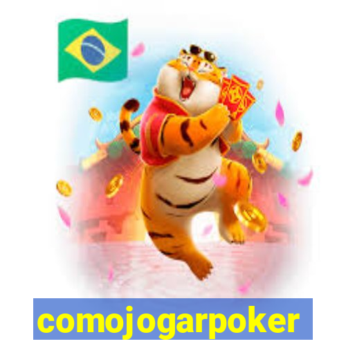 comojogarpoker