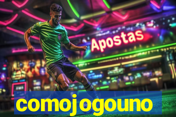 comojogouno