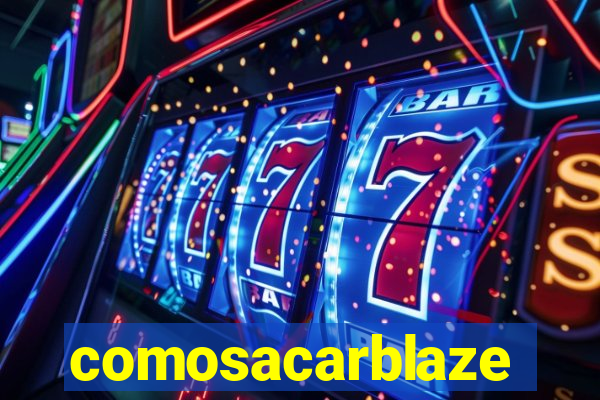 comosacarblaze