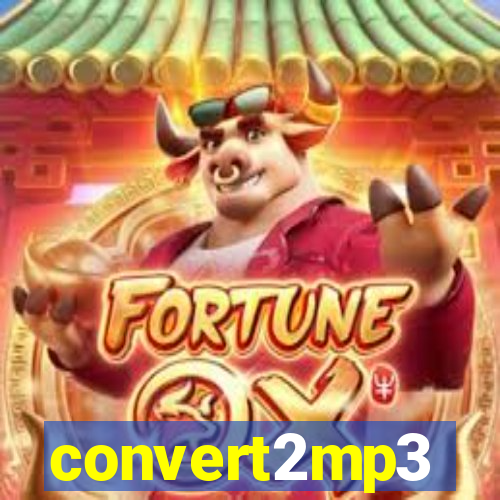 convert2mp3