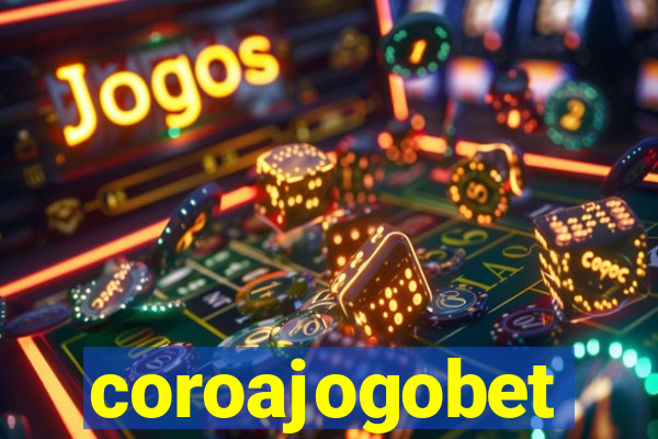 coroajogobet