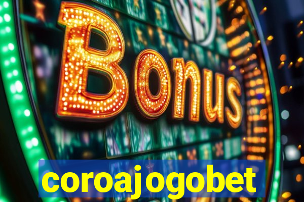 coroajogobet