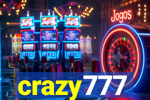 crazy777