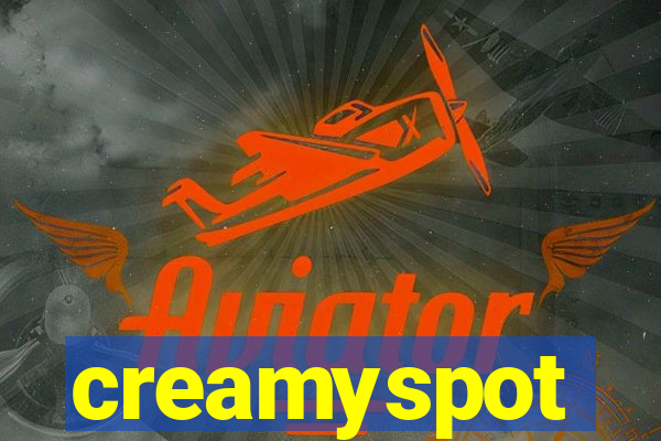 creamyspot
