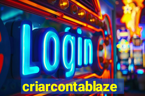 criarcontablaze