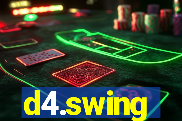 d4.swing