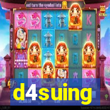 d4suing