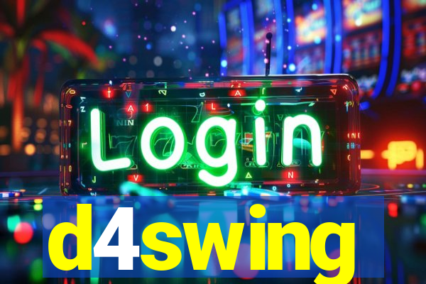 d4swing