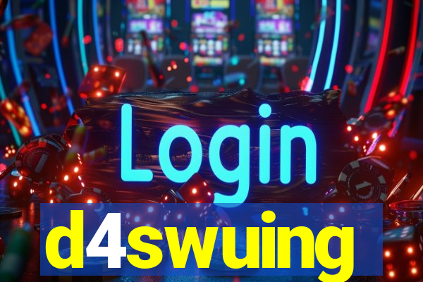 d4swuing