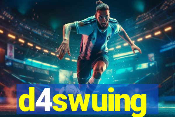 d4swuing