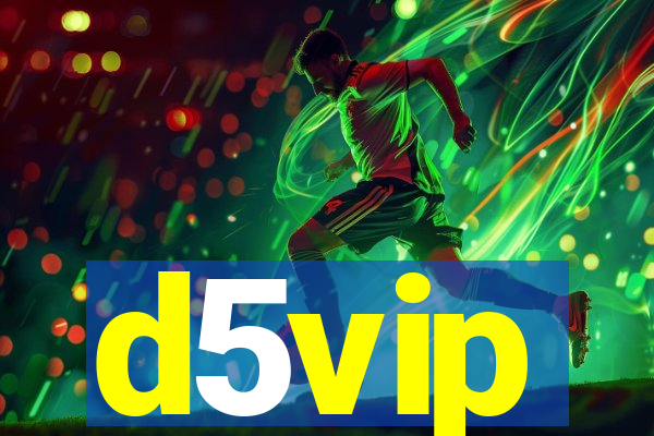 d5vip