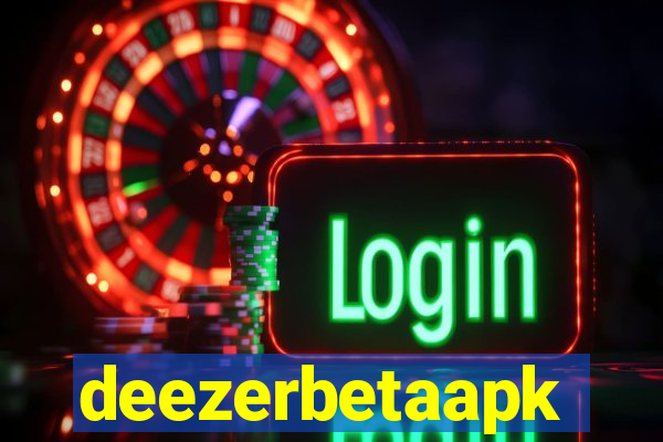 deezerbetaapk