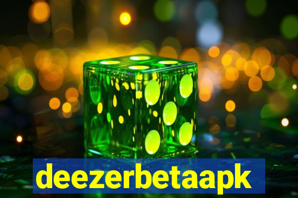deezerbetaapk