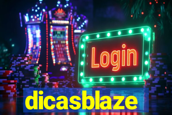 dicasblaze