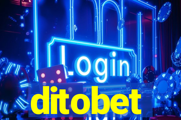 ditobet
