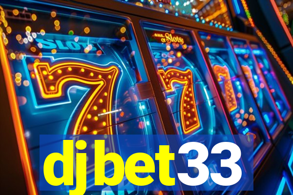 djbet33