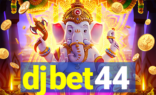 djbet44