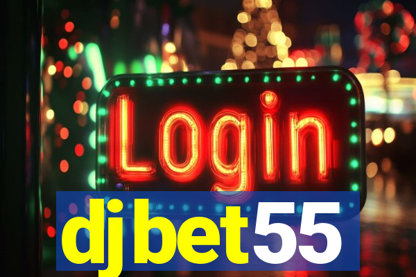djbet55