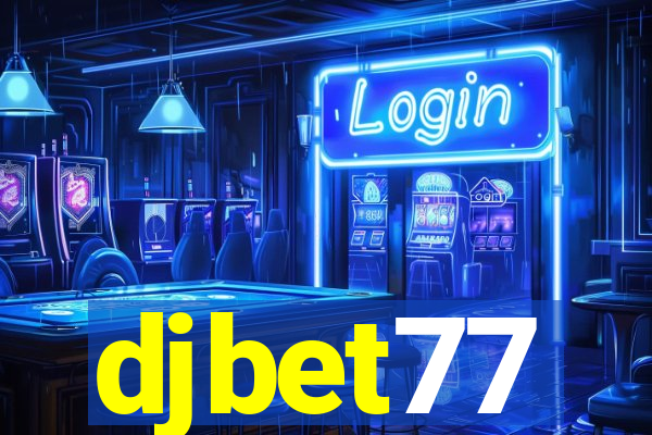 djbet77