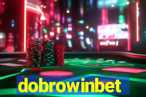 dobrowinbet