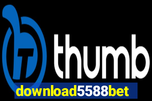 download5588bet