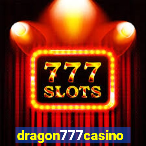 dragon777casino