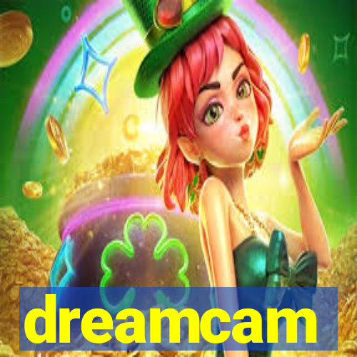 dreamcam
