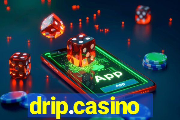 drip.casino