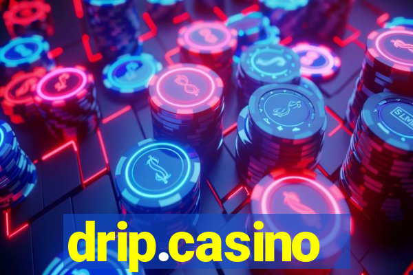 drip.casino