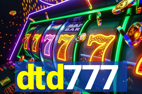 dtd777