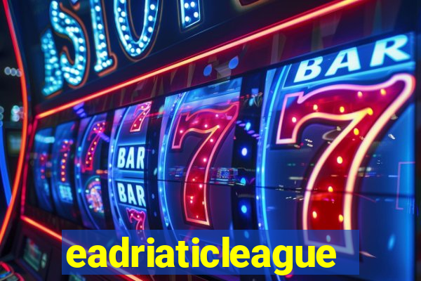 eadriaticleague